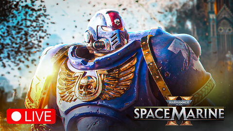 JUST ANOTHER DAY OF TACTICAL DOMINATION - SPACE MARINE 2