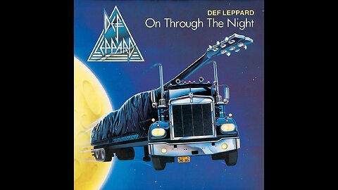 Def Leppard - On Through The Night