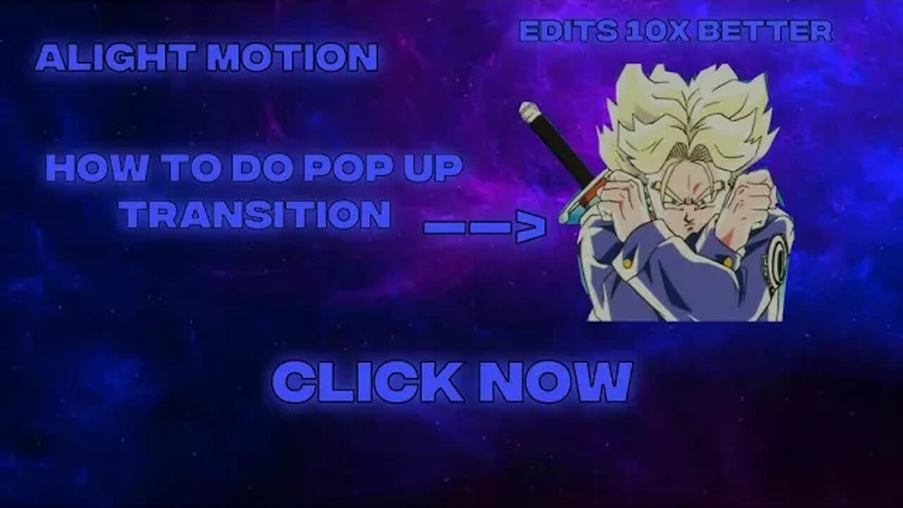 How to Do Pop Up Transition Alight Motion