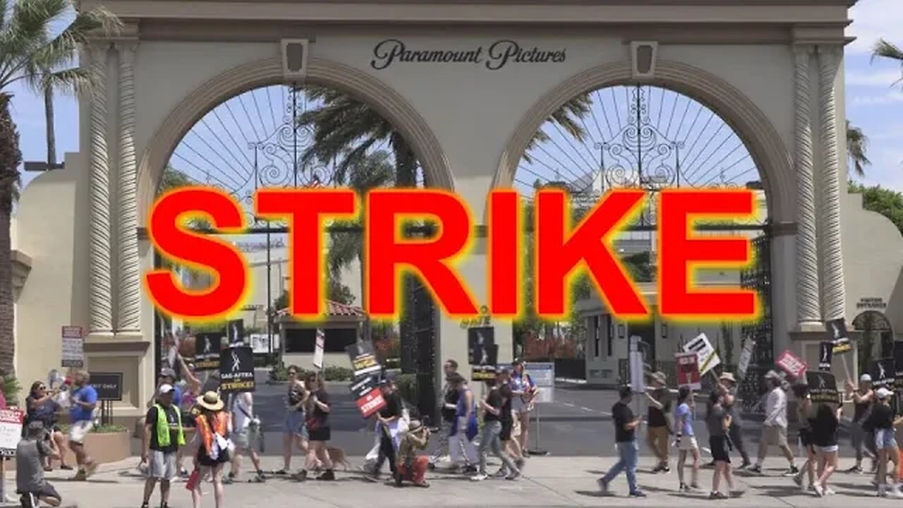 Actors & Writers Strike at Paramount Studios 2023