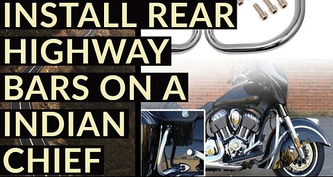 How To Install Rear Highway Bars On A Indian Chief Vintage Chieftain Springfield Roadmaster / XMT