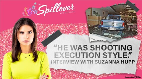 “He Was Shooting Execution Style." – Mass Shooting Survivor Suzanna Hupp