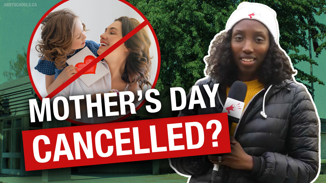 Did a B.C. elementary school seriously just cancel Mother's Day?