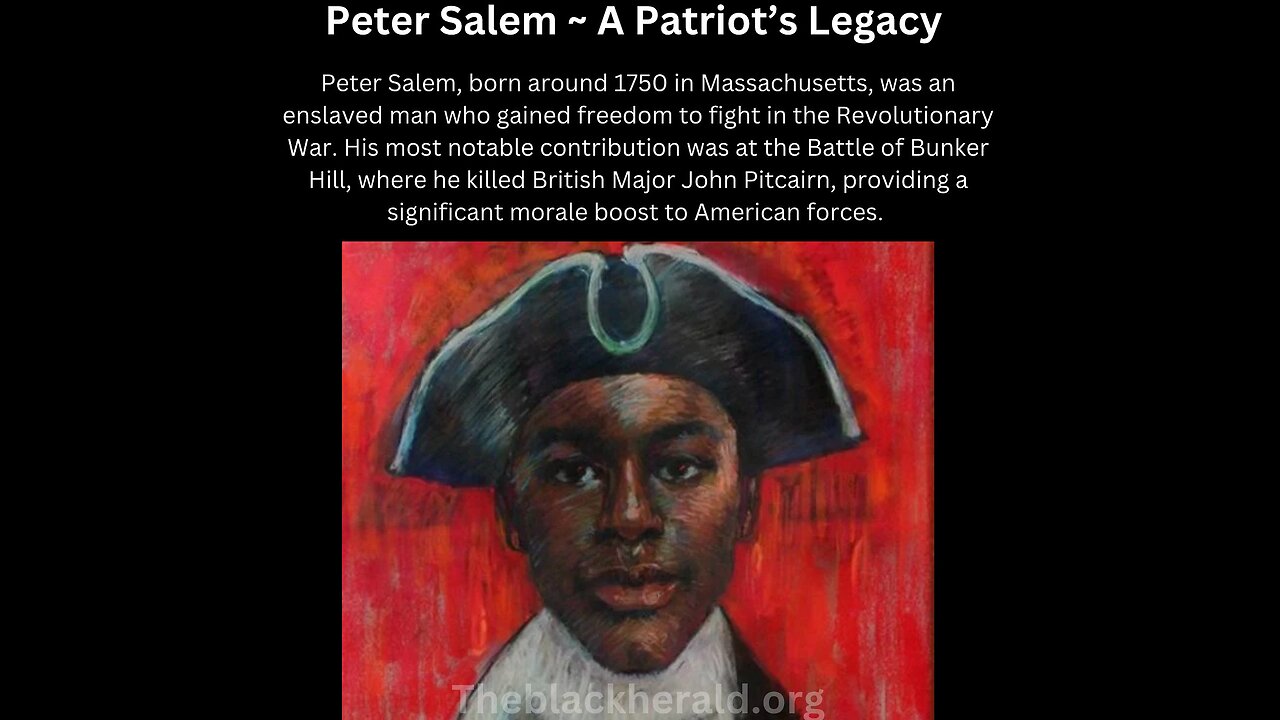 Peter Salem ~ A Patriots Legacy