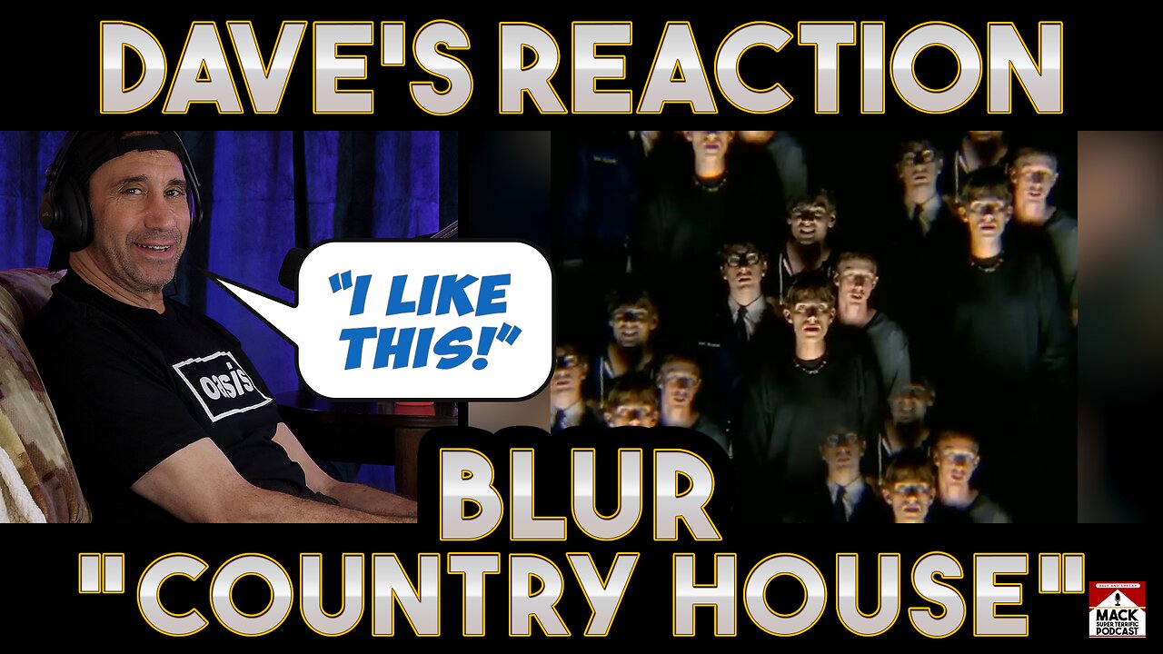 Dave's Reaction: Blur — Country House