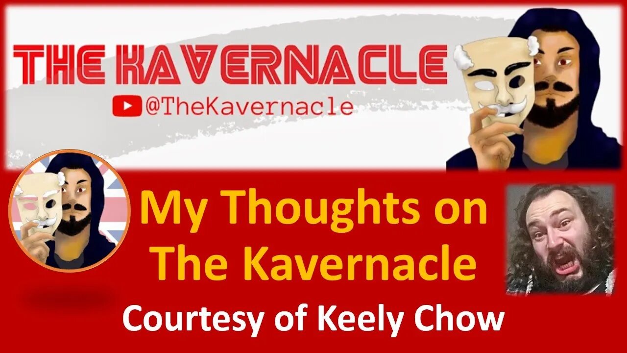 My Thoughts on The Kavernacle (Courtesy of Keely Chow)