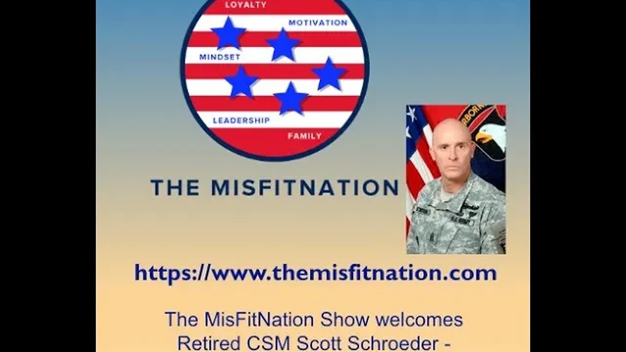 The MisFitNation Show chat with Retired CSM Scott Schroeder - Managing Member The Proximity Group