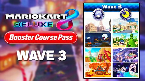 Mario Kart 8 Deluxe - Booster Course Pass Wave 3 REAVELED