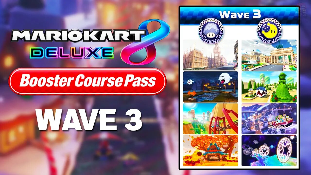 Mario Kart 8 Deluxe - Booster Course Pass Wave 3 REAVELED