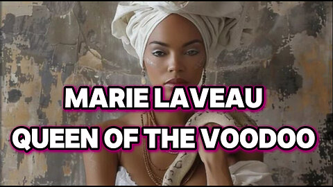 Marie Laveau | QUEEN OF THE VOODOO