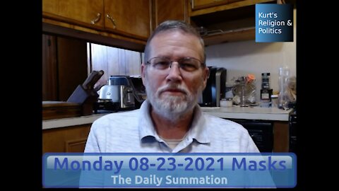 20210823 Masks - The Daily Summation