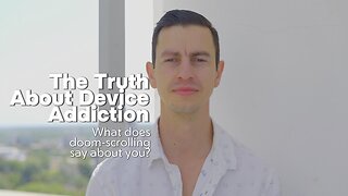 The Truth About Device Addiction