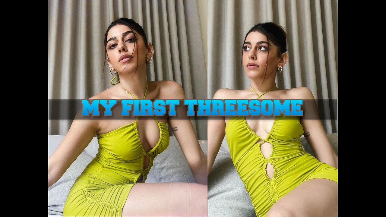 MY FIRST THREESOME | LOOSED MY VIRGINITY WITH THREE FRIENDS | SEX STORY