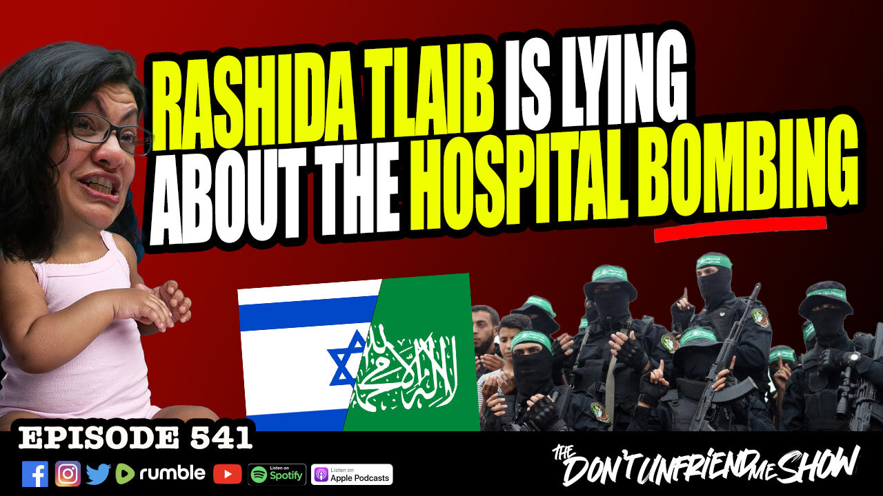 The Truth About The Hospital Bombing and The Lies Rashida Tlaib is Telling.