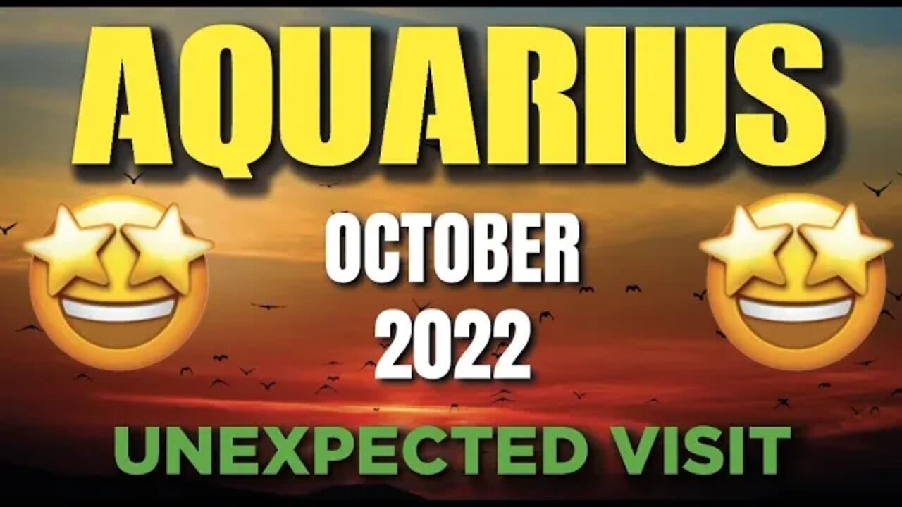 Aquarius ♒ 🤩 UNEXPECTED VISIT🤩 Horoscope for Today OCTOBER 2022 ♒ Aquarius tarot October 2022 ♒