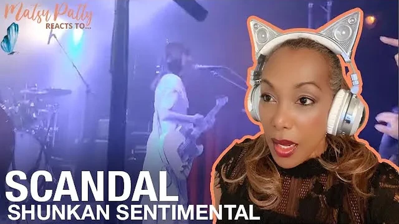 Scandal - Shunka Sentimental | Reaction