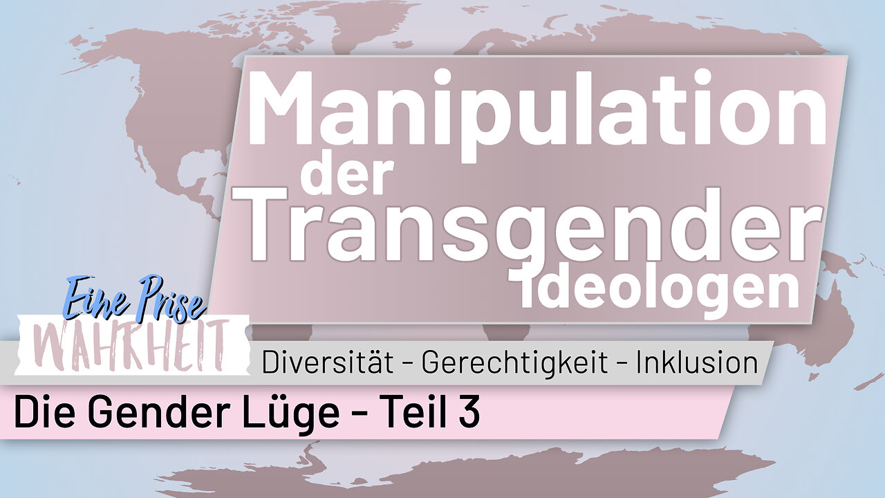 Manipulation der Transgender-Ideologen | Die Gender Lüge, Teil 3