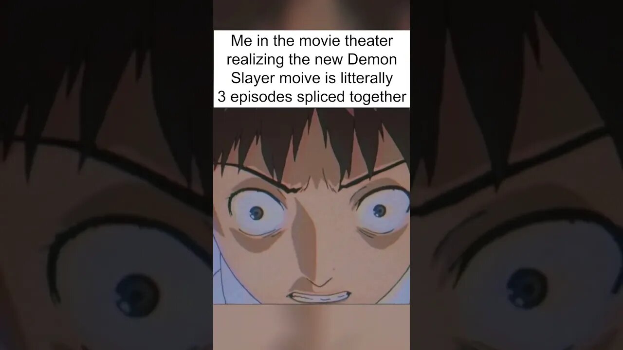 The New Demon Slayer Movie Be Like...