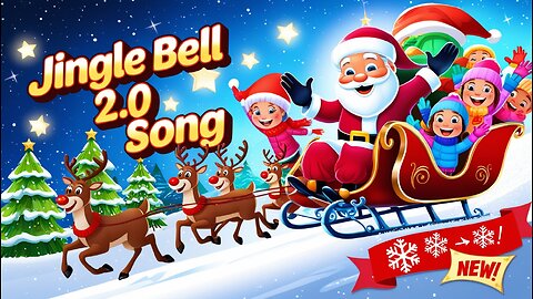 Jingle Bell 2.0 | Christmas Song The New Version!