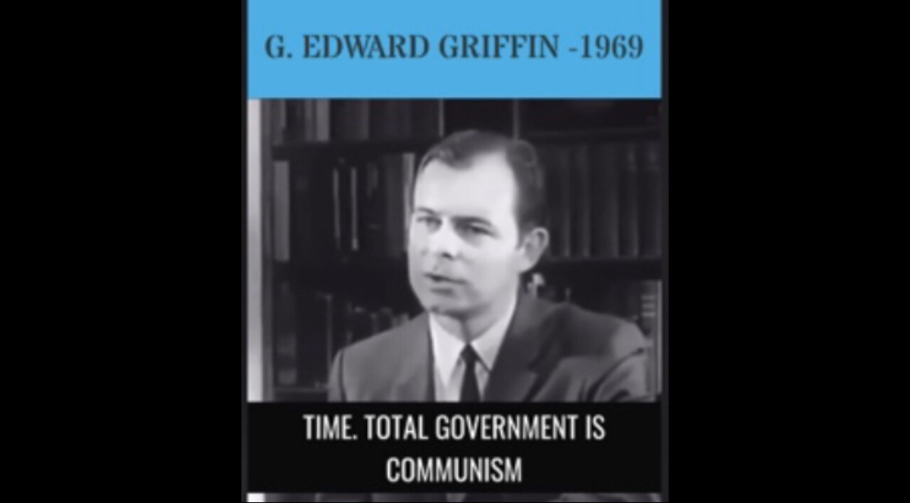 G. Edward Griffin Speech On Communist & Socialist Tactics - 1969 (MUST WATCH) We Are Seeing This Now