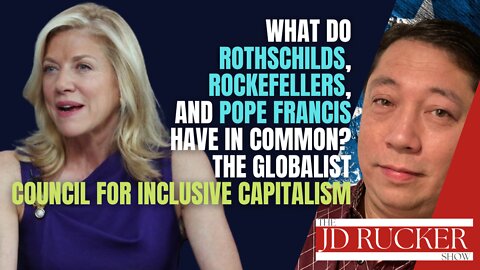 What Do Rothschilds, Rockefellers, and Pope Francis Having in Common?