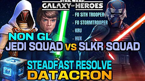 [5v5] SLKR SQUAD COUNTER w/NON GL JEDI SQUAD - SWGOH/TW