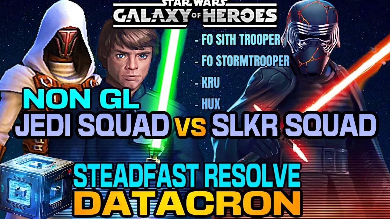 [5v5] SLKR SQUAD COUNTER w/NON GL JEDI SQUAD - SWGOH/TW