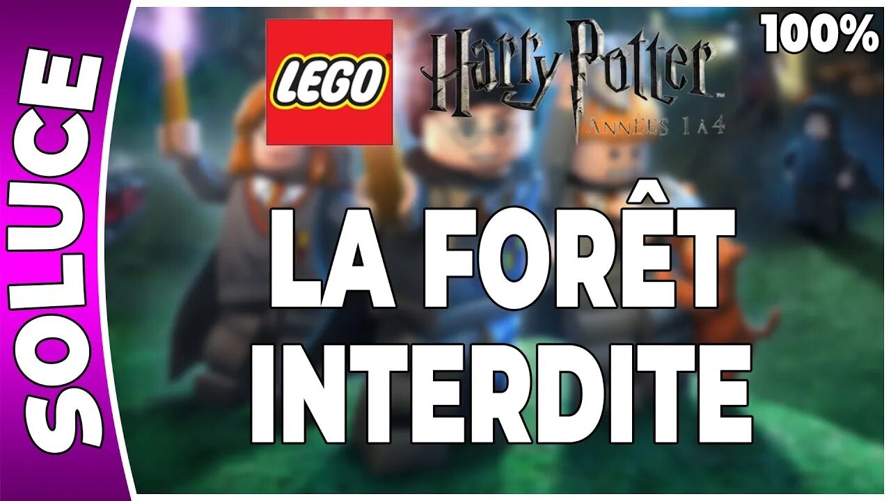 LEGO Harry Potter : Années 1 à 4 - LA FORÊT INTERDITE - 100% - Emblèmes et perso [FR PS3]