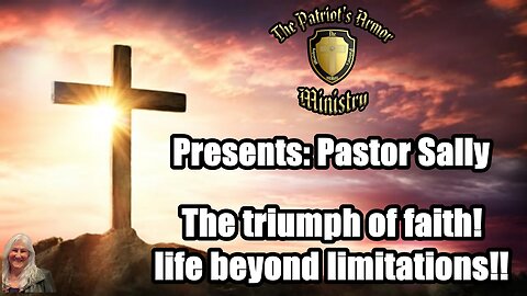 The triumph of faith! - life beyond limitations!!