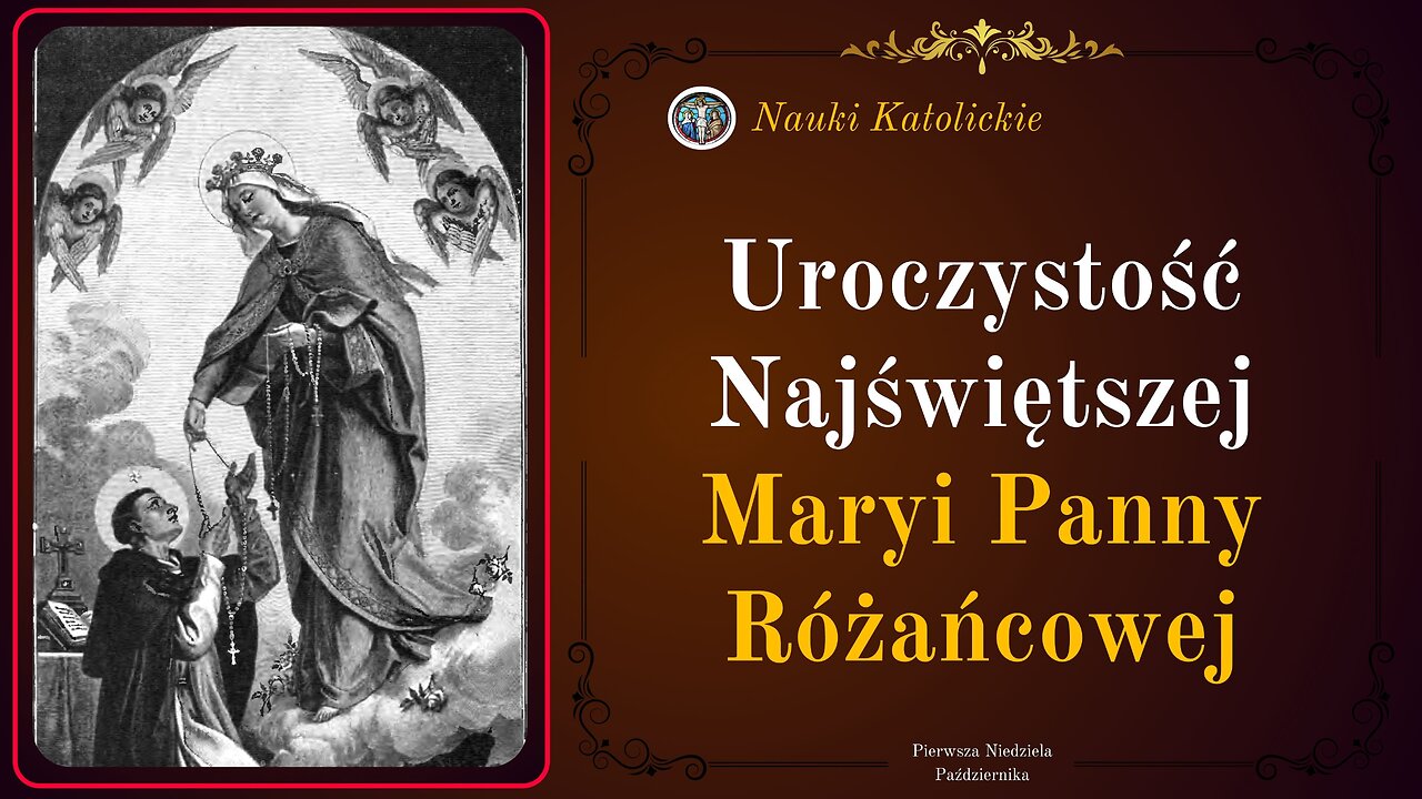 Uroczystość Najświętszej Maryi Panny Różańcowej | Październik