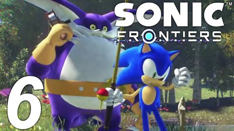 FISHING WITH BIG | Sonic Frontiers Let's Play - Part 6