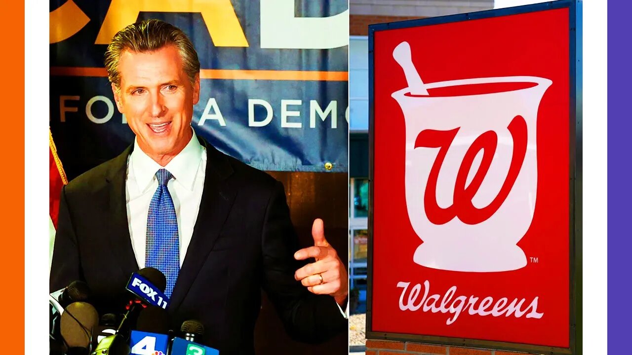 Newsom Dumps Walgreens In California 🟠⚪🟣 NPC Parents