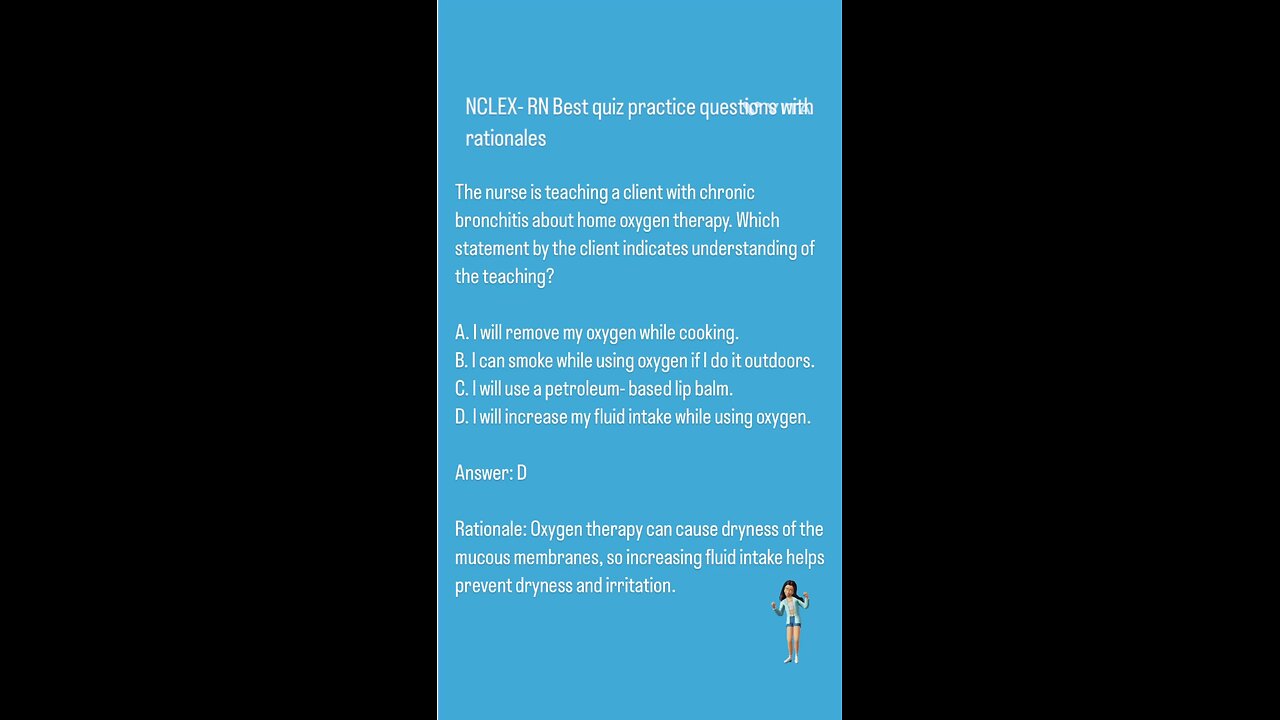 Chronic Bronchitis ( Respiratory System) NCLEX-RN/PN Questions &Answers with Rationale.