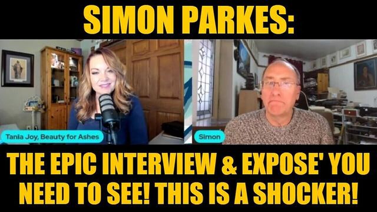 Simon Parkes: The Epic Interview & Expose' You Need to See! This Is a Shocker!