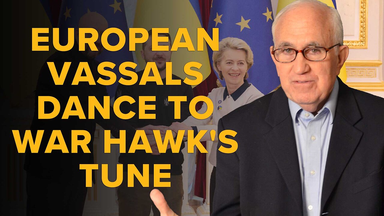 European Vassals Dance to War Hawk's Tune