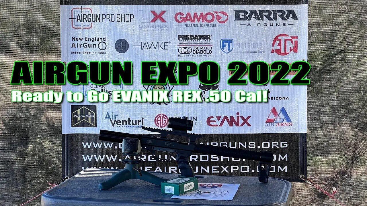 AE22 - Let’s check out the Ready to Go Evanix REX .50 Caliber sent to us by Airgun Pro Shop