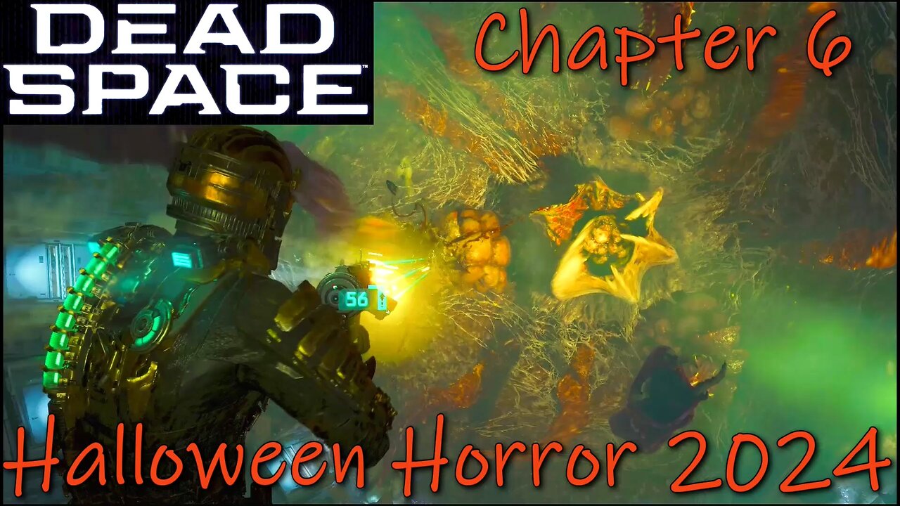 Dead Space Remake- How Bad Is It?- Halloween Horror 2024- Chapter 6: Environmental Hazard/Leviathan