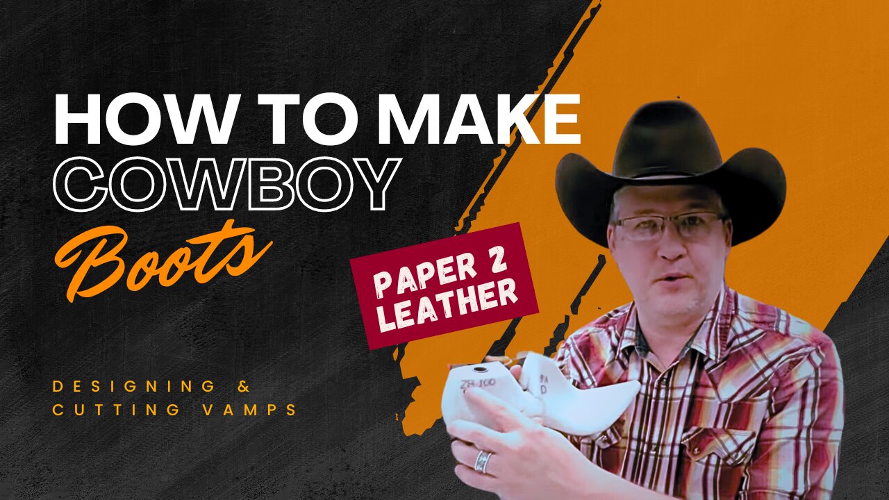 How To Make Cowboy Boots- Designing Boot Vamps!