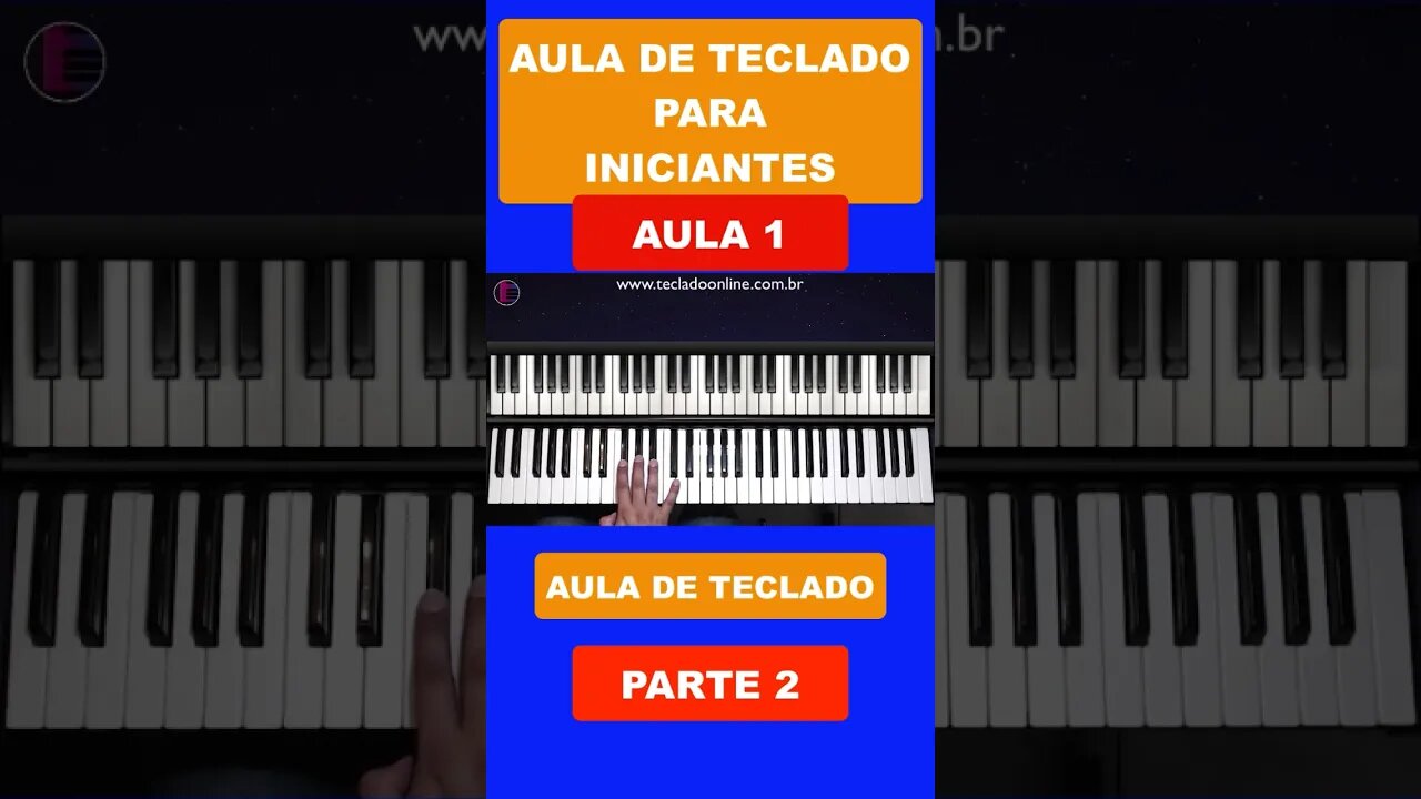 Aula de Teclado para Iniciantes - Aula 1 - Parte 2 #auladeteclado