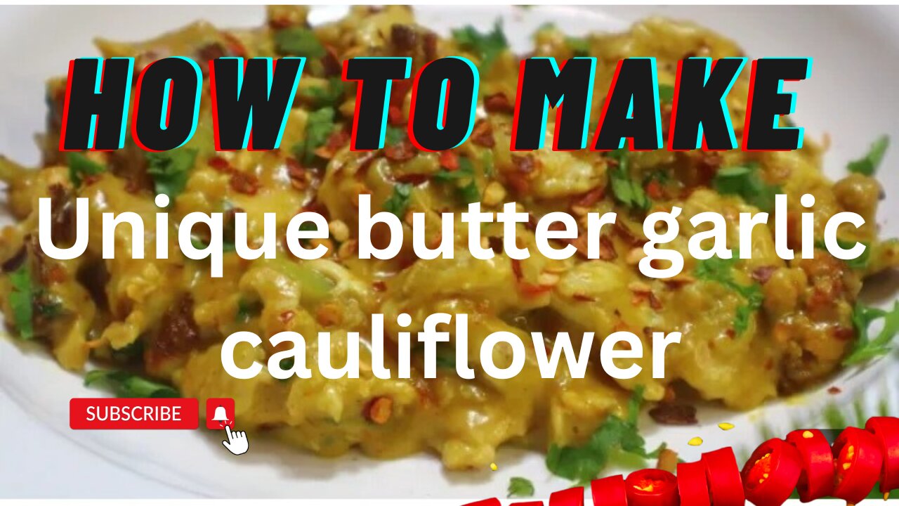 How to make Butter garlic cauliflower