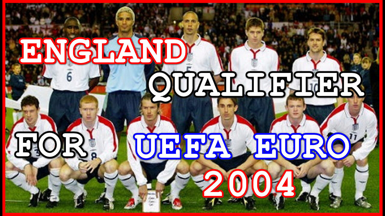 England - Qualification for UEFA EURO 2004