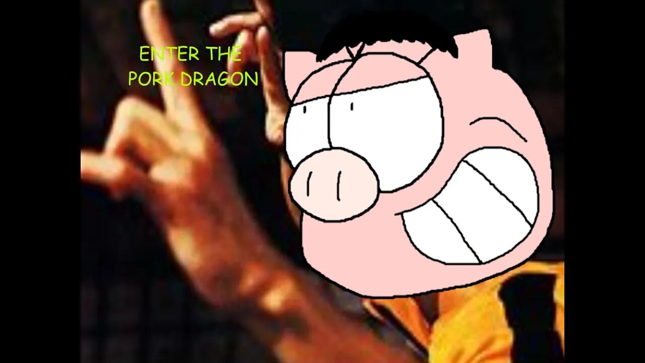 Enter The Pork-Dragon
