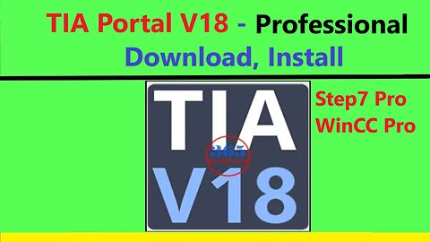 0201 - TIA Portal v18 Professional Download, Install guide