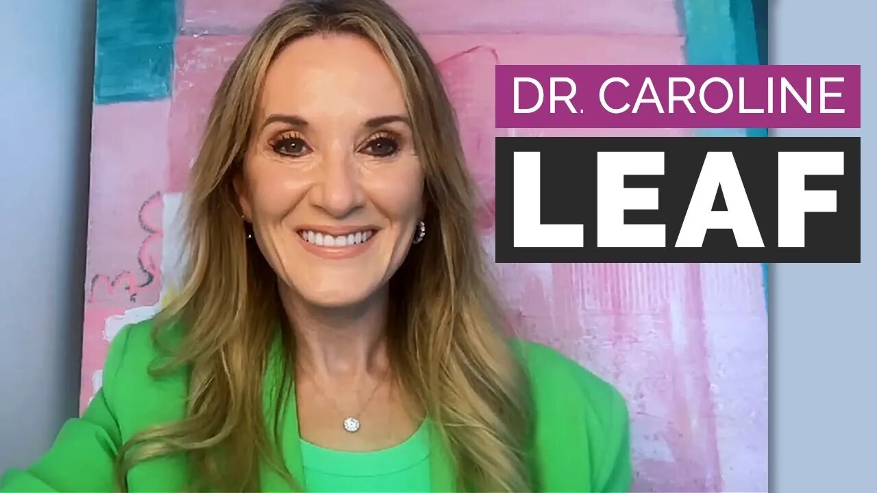 Dr. Caroline Leaf: 5 Simple Steps to Rewire and Optimize Your Brain