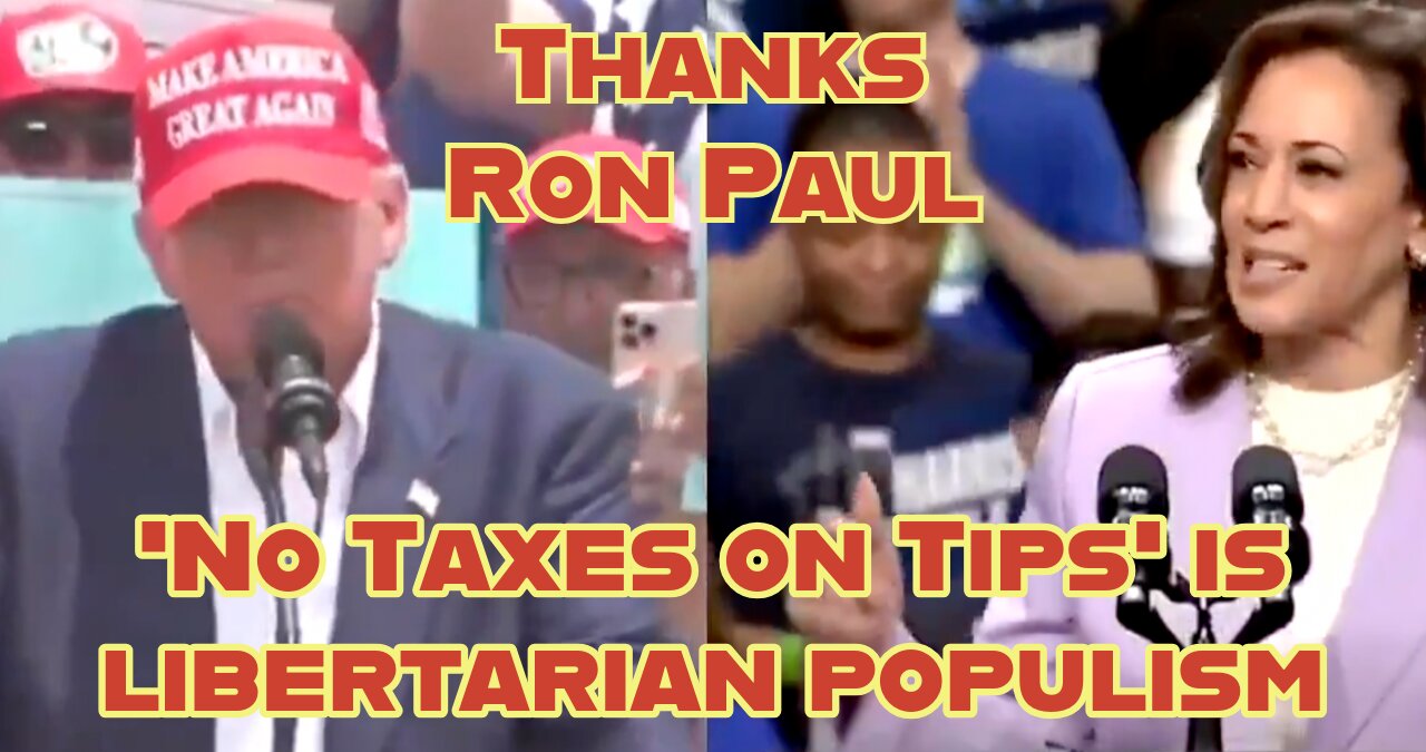 Thanks Ron Paul: 'No Taxes on Tips' is pure libertarian populism