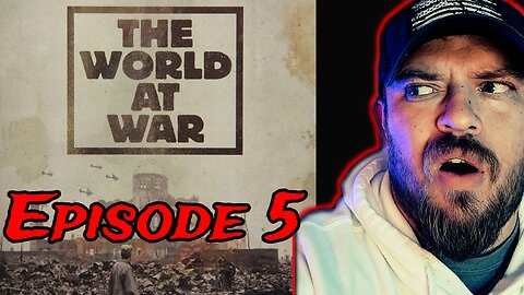 The World At War Episode 5