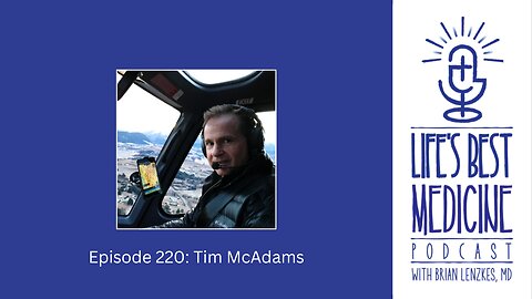 Episode 220: Tim McAdams