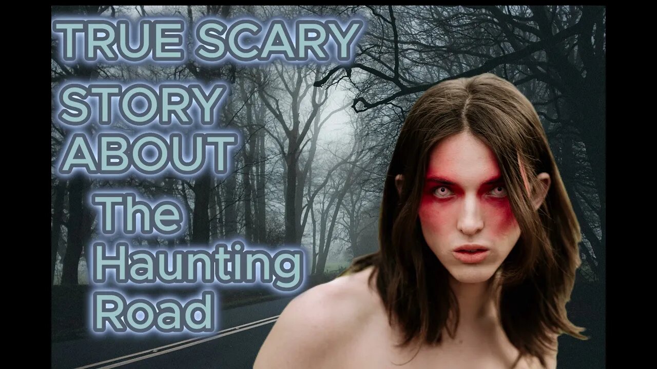 Haunting Road-A Terrifying Tale of Fate and the Unknown | True Scary Stories | Horror #scarystories