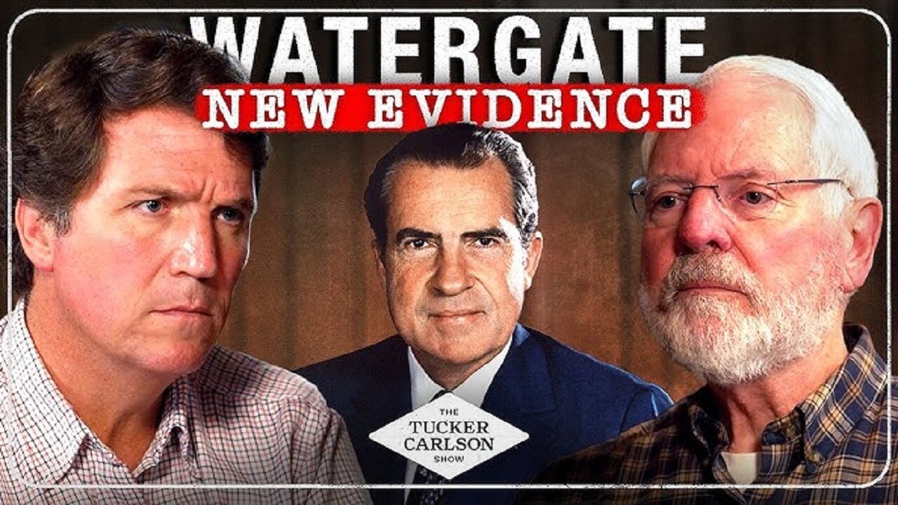 New Evidence Proves Watergate Was A Lawfare Scam Tucker Carlson Interviews Geoff Shepard