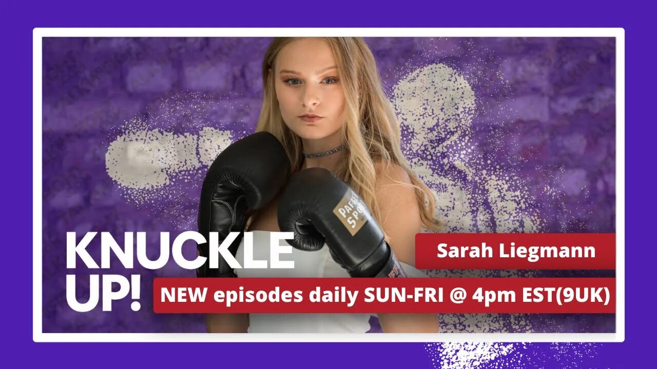 Sarah Liegmann | Knuckle Up with Mike and Cedric | Talkin Fight